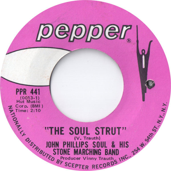 John Phillips Soul & His Stone Marching Band - The Soul Strut / That Memphis Thing - The Funkadoobian