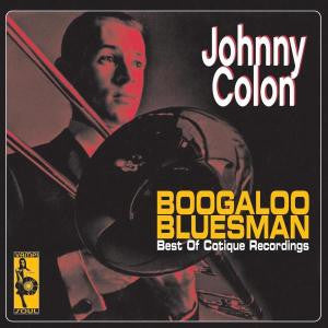 Johnny Colón - Boogaloo Bluesman (Best Of Cotique Recordings) - The Funkadoobian
