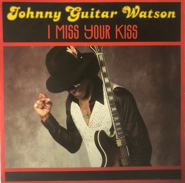 Johnny Guitar Watson - I Miss Your Kiss - The Funkadoobian