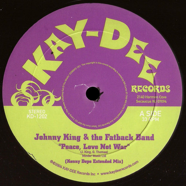 Johnny King (3) & The Fatback Band - Peace Love Not War - The Funkadoobian