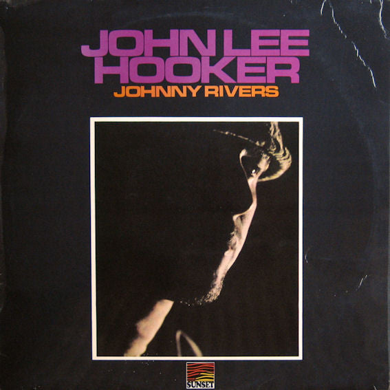 Johnny Rivers - John Lee Hooker - The Funkadoobian