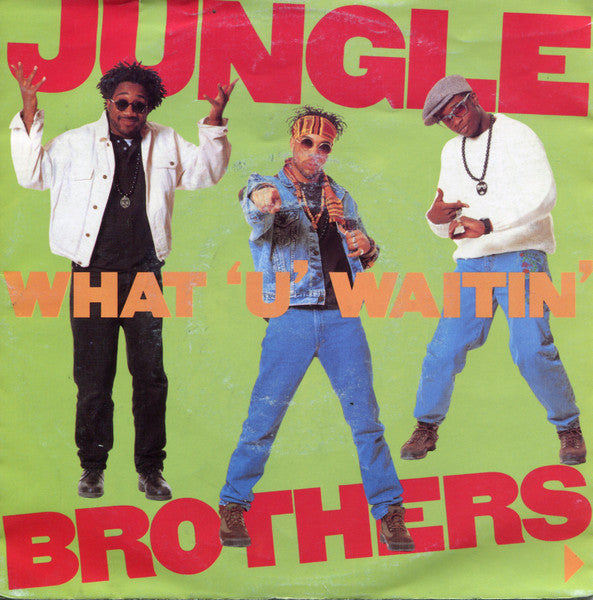 Jungle Brothers - What U Waitin' 4 / Promo No. 2 (Mind Review '89)