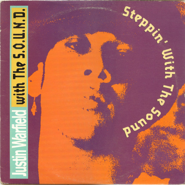 Justin Warfield With The S.O.U.N.D. - Steppin' With The Sound - The Funkadoobian
