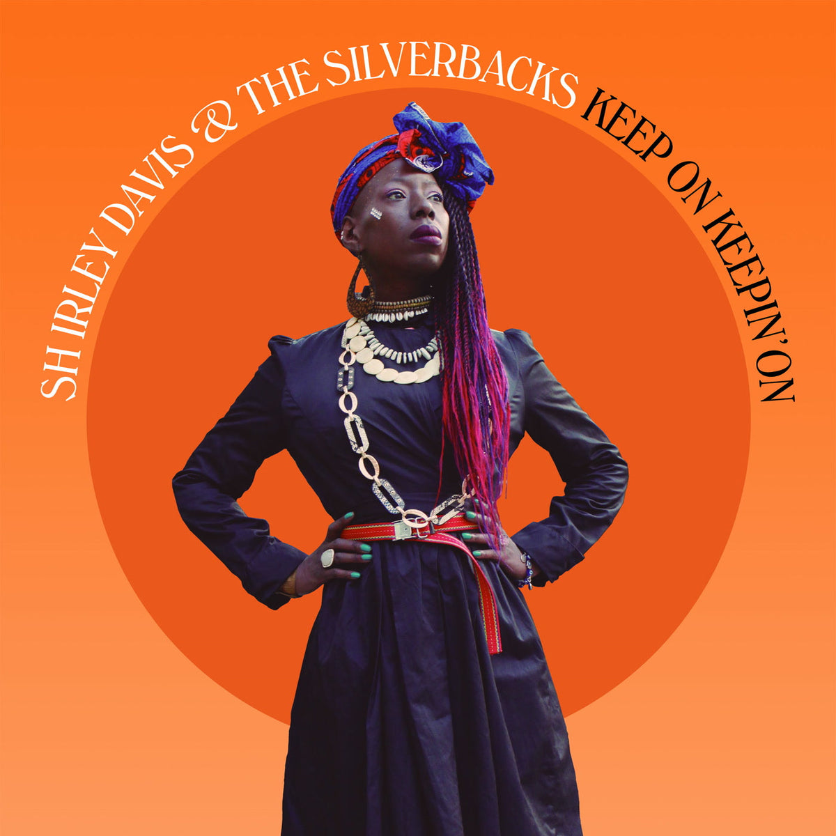 Shirley Davis & The SilverBacks - Keep On Keepin' On - The Funkadoobian