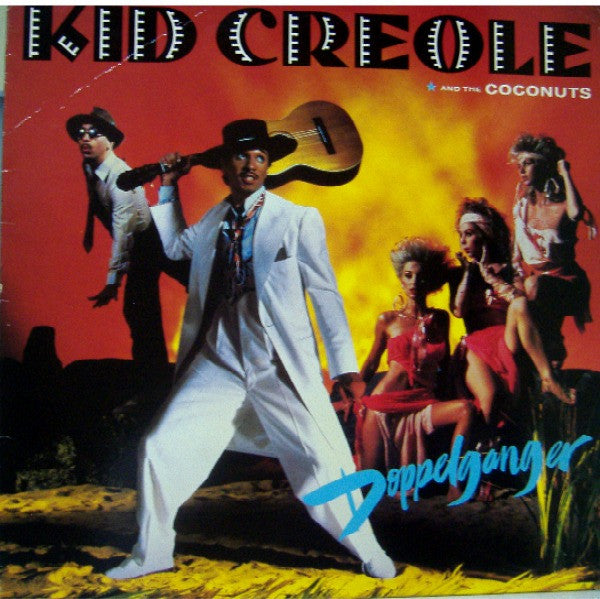 Kid Creole And The Coconuts - Doppelganger - The Funkadoobian