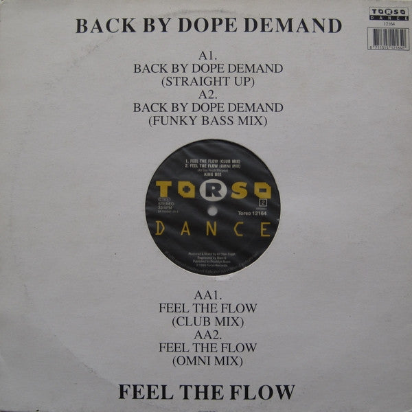 King Bee - Back By Dope Demand / Feel The Flow - The Funkadoobian