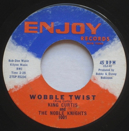 King Curtis And The Noble Knights - Wobble Twist - The Funkadoobian