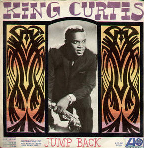 King Curtis - Jump Back - The Funkadoobian