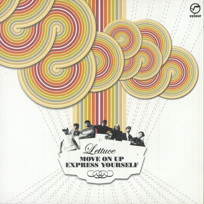 LETTUCE - Move On Up / Express Yourself