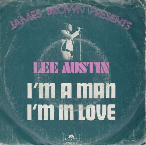 Lee Austin - I'm A Man / I'm In Love - The Funkadoobian