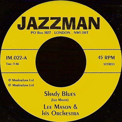 Lee Mason & His Orchestra / Jack Arel & Jean-Claude Petit - Shady Blues / Psychedelic Portrait - The Funkadoobian
