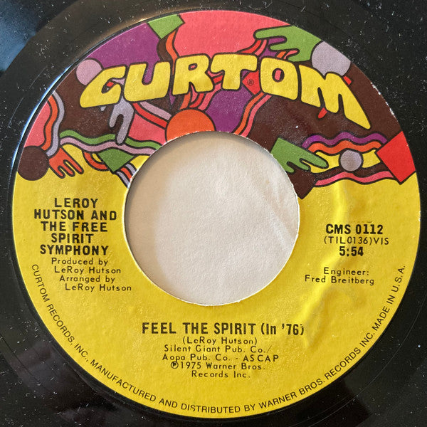 Leroy Hutson and The Free Spirit Symphony - Feel The Spirit (In '76) - The Funkadoobian