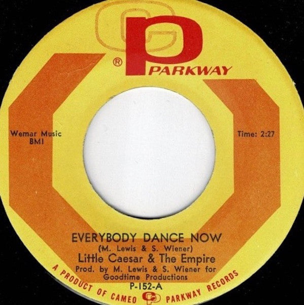 Little Caesar & The Empire - Everybody Dance Now - The Funkadoobian