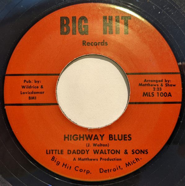Little Daddy Walton & Sons / June Jackson & The Jackals (2) - Highway Blues / Oo-Ma-Liddi - The Funkadoobian