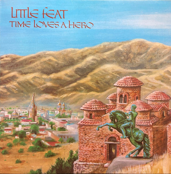 Little Feat - Time Loves A Hero - The Funkadoobian