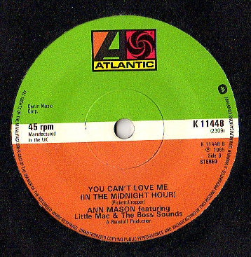 Little Mac & The Boss Sounds / Ann Mason Featuring Little Mac & The Boss Sounds - In The Midnight Hour / You Can't Love Me - The Funkadoobian