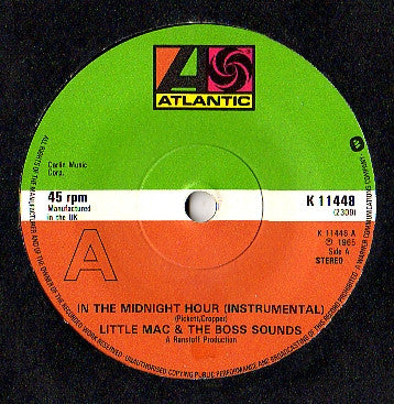 Little Mac & The Boss Sounds / Ann Mason Featuring Little Mac & The Boss Sounds - In The Midnight Hour / You Can't Love Me - The Funkadoobian