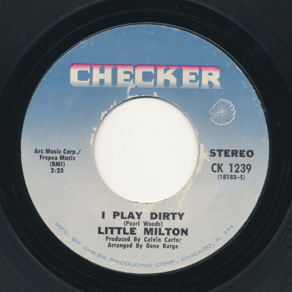 Little Milton - I Play Dirty / Nothing Beats A Failure - The Funkadoobian