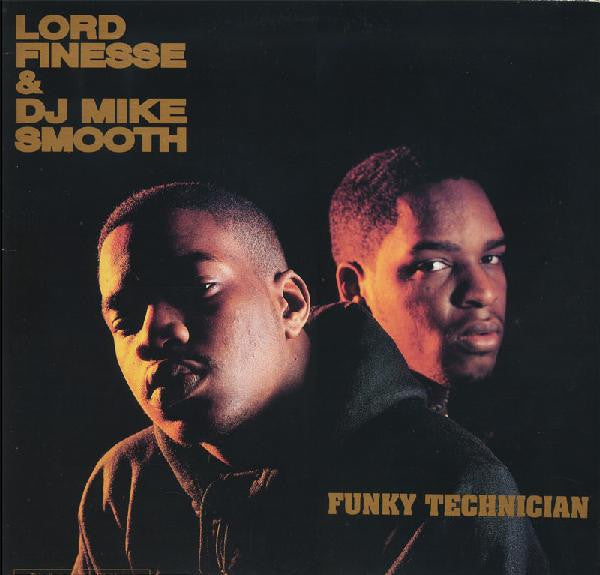 Lord Finesse & DJ Mike Smooth - Funky Technician - The Funkadoobian