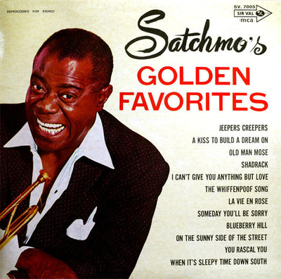 Louis Armstrong - Satchmo's Golden Favorites