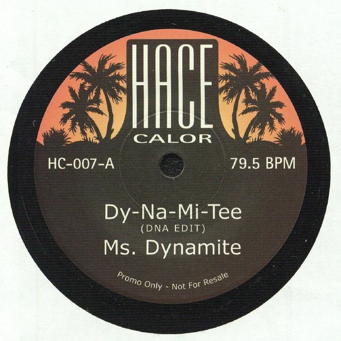 Ms. Dynamite / Special Ed - Dy-Na-Mi-Tee (DNA Edit) / Come On, Let's Move It (DNA Edit)