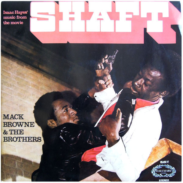 Mack Browne & The Brothers - Shaft - Isaac Hayes' Music From The Movie - The Funkadoobian