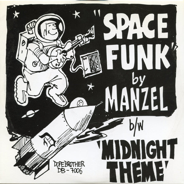 Manzel - Space Funk b/w Midnight Theme - The Funkadoobian