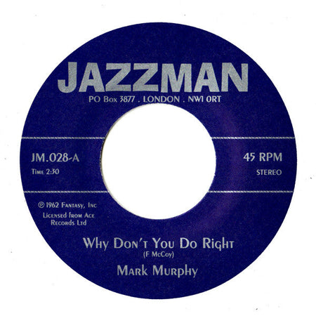 Mark Murphy / Eddie Jefferson - Why Don't You Do Right / Psychedelic Sally - The Funkadoobian