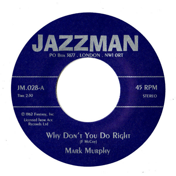 Mark Murphy / Eddie Jefferson - Why Don't You Do Right / Psychedelic Sally - The Funkadoobian