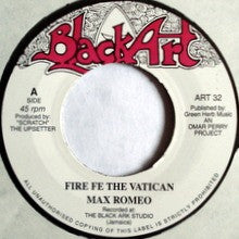 Max Romeo / Jah Lion - Fire Fe The Vatican / Leggo