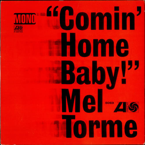 Mel Tormé - Comin' Home Baby LP - The Funkadoobian