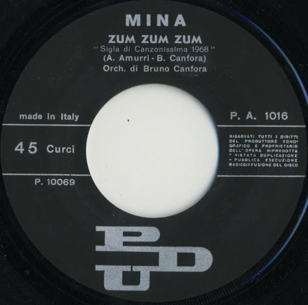 Mina - Zum Zum Zum / Sacumdì Sacumdà