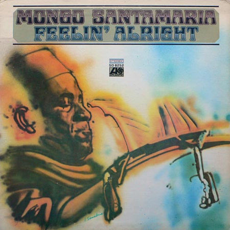 Mongo Santamaria - Feelin' Alright - The Funkadoobian