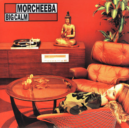 Morcheeba - Big Calm - The Funkadoobian