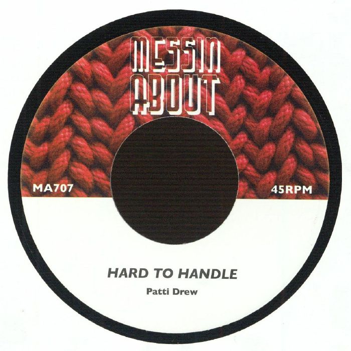 Patti Drew / Shirley Bassey – Hard To Handle / Spinning Wheel
