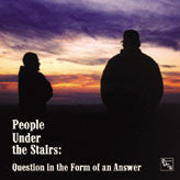 People Under The Stairs - Question In The Form Of An Answer - The Funkadoobian