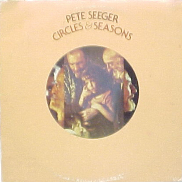 Pete Seeger - Circles & Seasons - The Funkadoobian