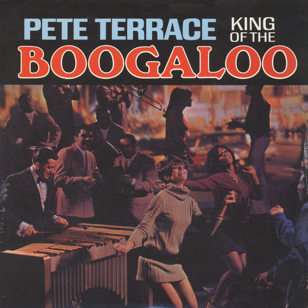 Pete Terrace - King Of The Boogaloo - The Funkadoobian