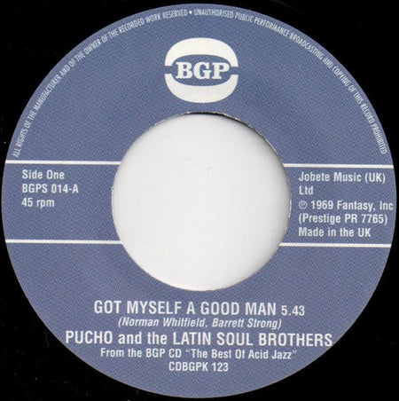 Pucho & His Latin Soul Brothers / Rusty Bryant - Got Myself A Good Man / Fire-Eater - The Funkadoobian