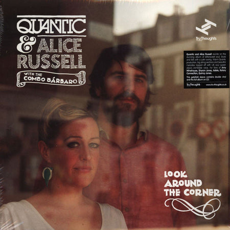 Quantic & Alice Russell With The Combo Bárbaro - Look Around The Corner - The Funkadoobian
