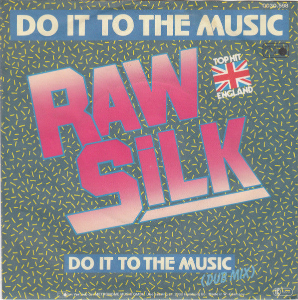 Raw Silk - Do It To The Music - The Funkadoobian