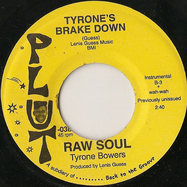 Raw Soul - Stormy Weather / Tyrone's Brake Down - The Funkadoobian