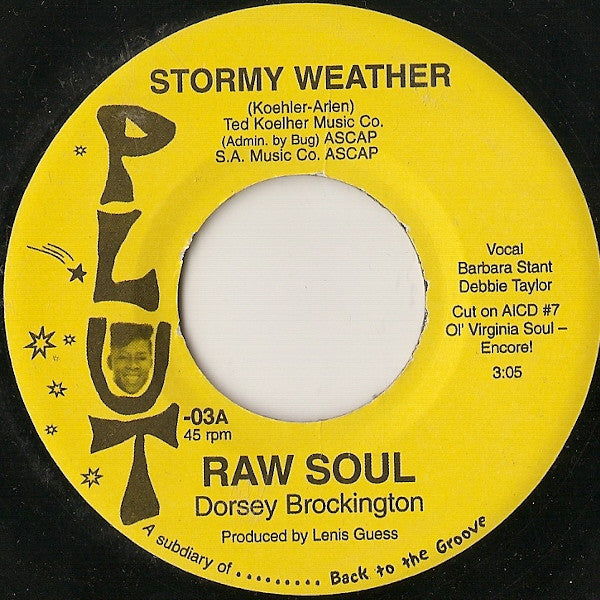 Raw Soul - Stormy Weather / Tyrone's Brake Down - The Funkadoobian