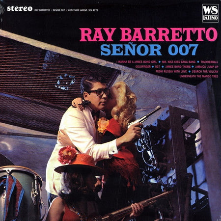 Ray Barretto - Señor 007 - The Funkadoobian