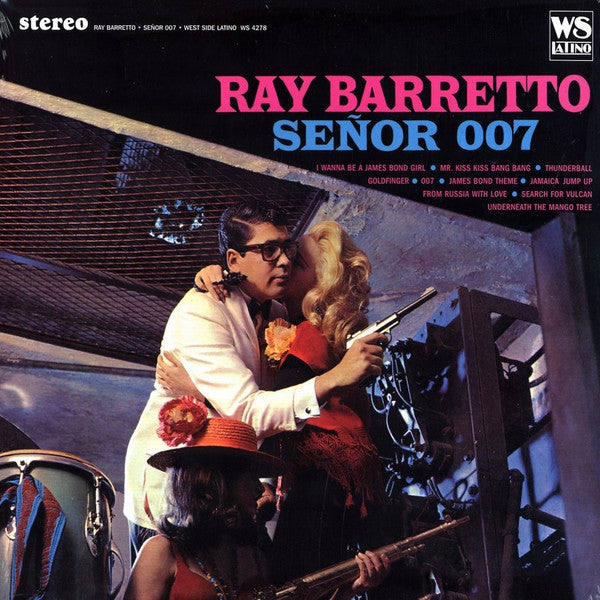 Ray Barretto - Señor 007 - The Funkadoobian