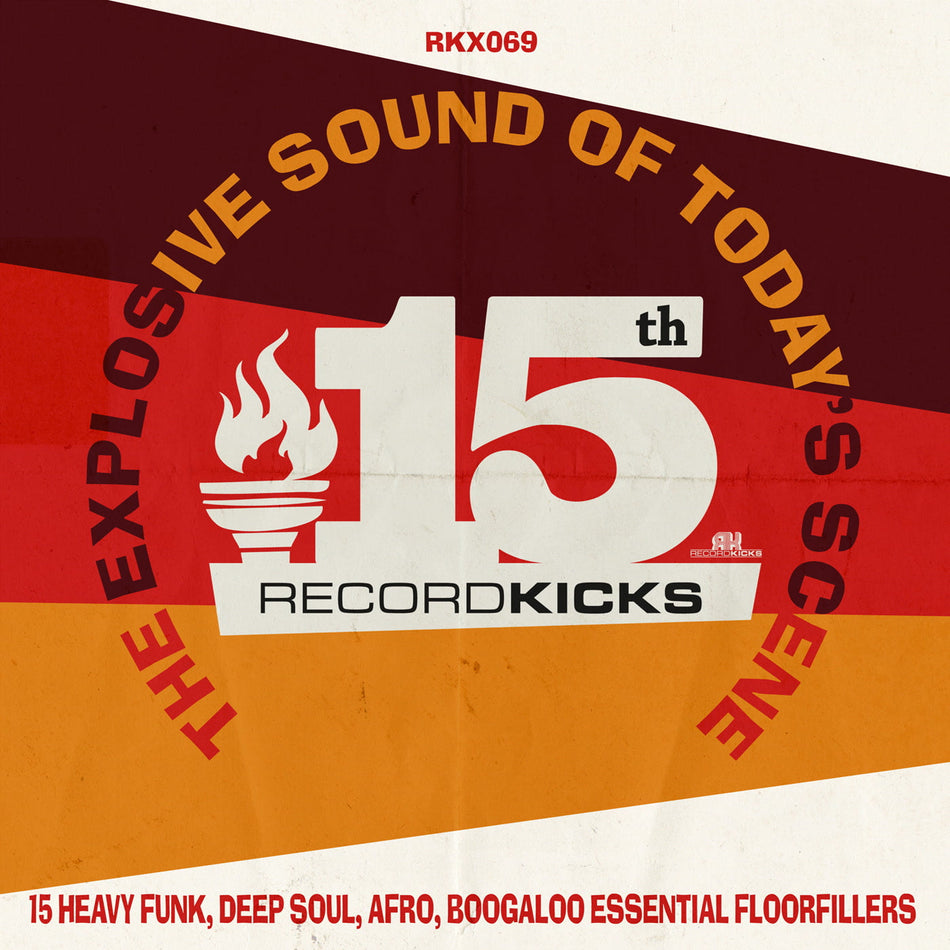 Various - Record Kicks 15th - The Explosive Sound Of Today's Scene - The Funkadoobian