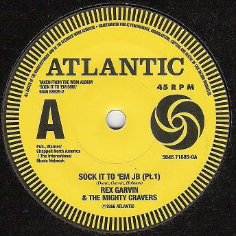 Rex Garvin & The Mighty Cravers / King Curtis - Sock It To 'Em JB (Pt.1) / Memphis Soul Stew - The Funkadoobian