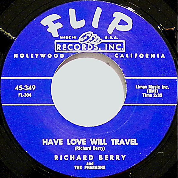 Richard Berry And The Pharaohs (3) - Louie Louie / Have Love Will Travel - The Funkadoobian