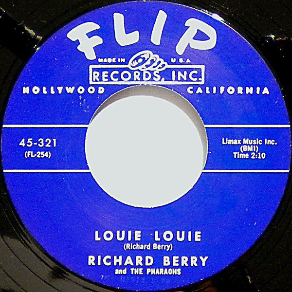 Richard Berry And The Pharaohs (3) - Louie Louie / Have Love Will Travel - The Funkadoobian