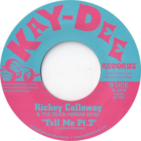 Rickey Calloway & The Crack Mirrow Band - Tell Me - The Funkadoobian